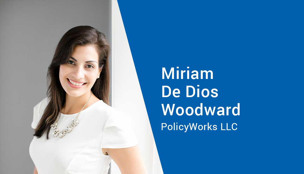 Miriam De Dios Woodward, CEO at PolicyWorks LLC
