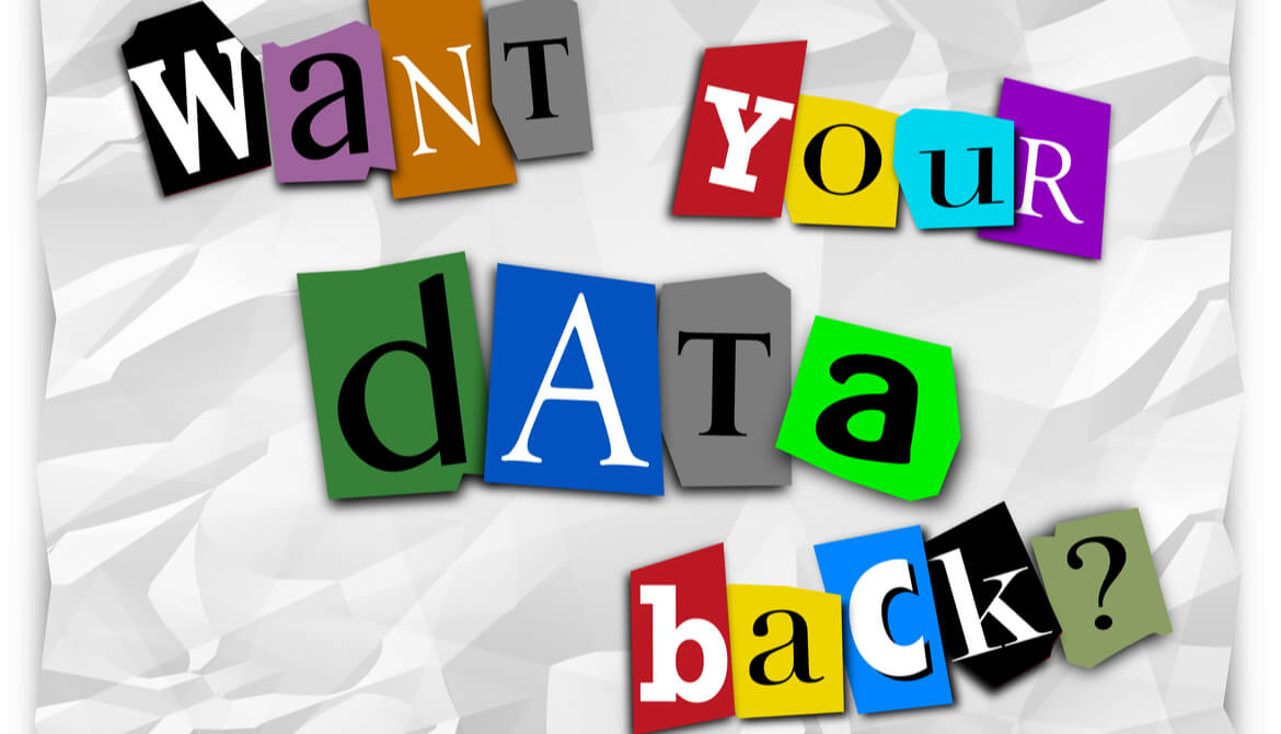 ransom note for data that says “Want your data back?