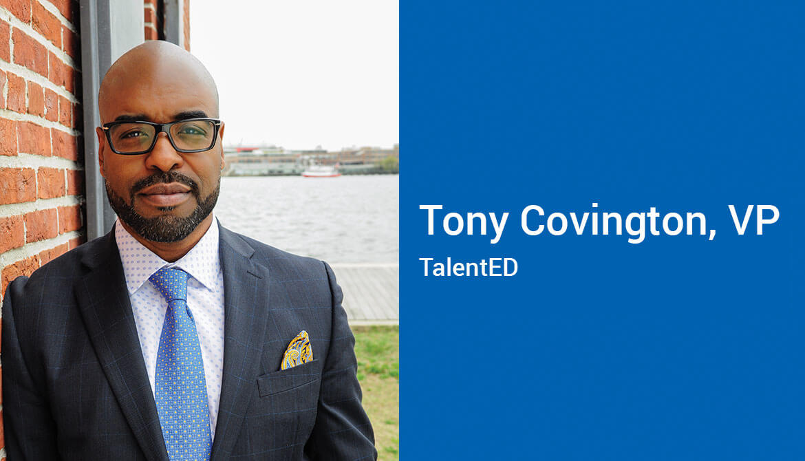 Tony Covington VP Business Development CUES TalentED